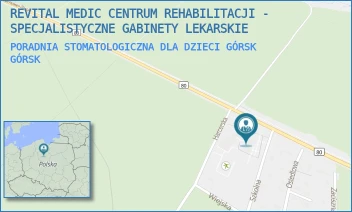 PORADNIA STOMATOLOGICZNA DLA DZIECI GÓRSK - REVITAL MEDIC CENTRUM REHABILITACJI - SPECJALISTYCZNE GABINETY LEKARSKIE - SZKOLNA 2,  GÓRSK