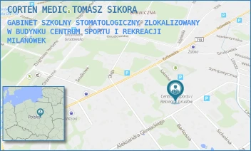 GABINET SZKOLNY STOMATOLOGICZNY ZLOKALIZOWANY W BUDYNKU CENTRUM SPORTU I REKREACJI - CORTEN MEDIC TOMASZ SIKORA - SZKOLNA 6,  MILANÓWEK