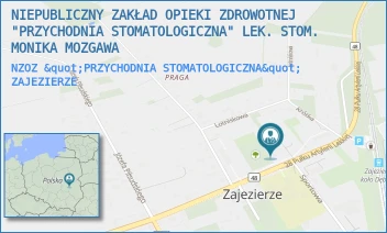 NZOZ "PRZYCHODNIA STOMATOLOGICZNA" - NIEPUBLICZNY ZAKŁAD OPIEKI ZDROWOTNEJ "PRZYCHODNIA STOMATOLOGICZNA" LEK. STOM. MONIKA MOZGAWA - 28 P.A.L 7A,  ZAJEZIERZE