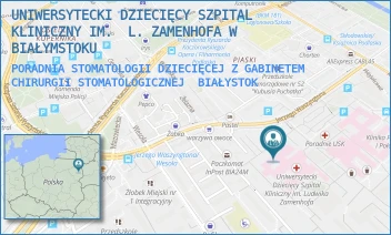 PORADNIA STOMATOLOGII DZIECIĘCEJ Z GABINETEM CHIRURGII STOMATOLOGICZNEJ - UNIWERSYTECKI DZIECIĘCY SZPITAL KLINICZNY IM.  L. ZAMENHOFA W BIAŁYMSTOKU - WASZYNGTONA 17,  BIAŁYSTOK