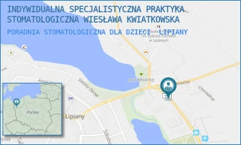 PORADNIA STOMATOLOGICZNA DLA DZIECI - INDYWIDUALNA SPECJALISTYCZNA PRAKTYKA STOMATOLOGICZNA WIESŁAWA KWIATKOWSKA - MYŚLIBORSKA 3,  LIPIANY