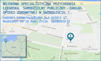 GABINET STOMATOLOGICZNY DLA DZIECI I MŁODZIEŻY DO 18 ROKU ŻYCIA - WOJSKOWA SPECJALISTYCZNA PRZYCHODNIA LEKARSKA  SAMODZIELNY PUBLICZNY  ZAKŁAD OPIEKI ZDROWOTNEJ W ŚWINOUJŚCIU - KOMANDORSKA 1G,  ŚWINOUJŚCIE
